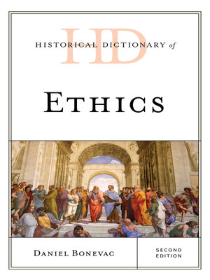 cover image of Historical Dictionary of Ethics